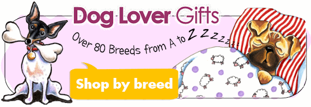 Dog Lover Gifts - Shop by Breed